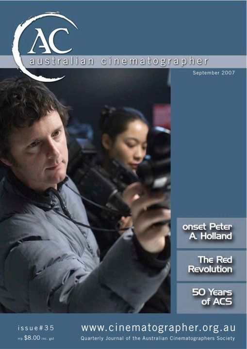 AUSTRALIAN CINEMATOGRAPHER magazine side cover Issue 35 September 2007