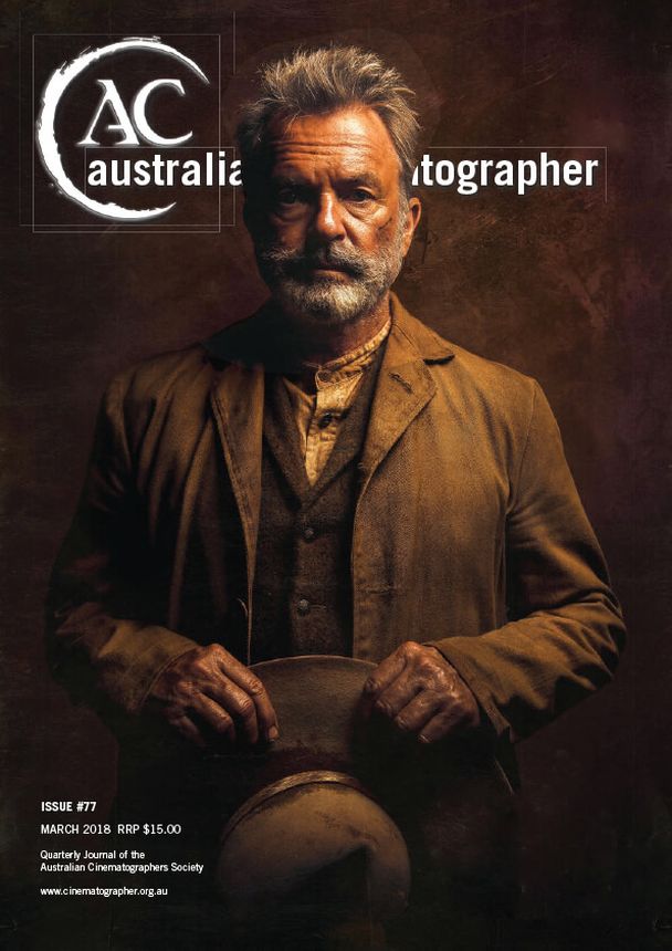 AUSTRALIAN CINEMATOGRAPHER magazine side cover Issue 77  March 2018