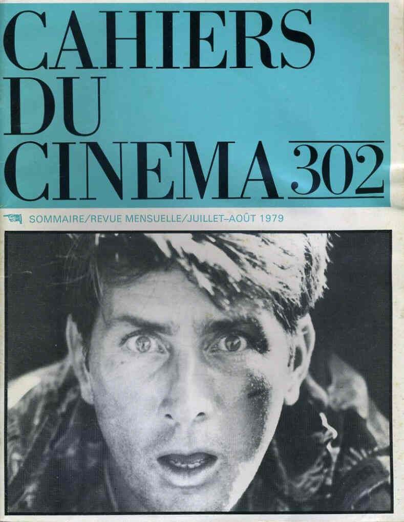 CAHIERS DU CINEMA magazine cover Issue 302 July/August 1979