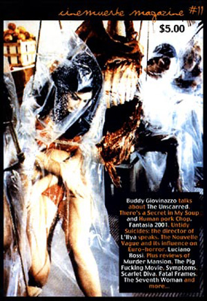 CANNIBAL CULTURE/CINEMUERTE magazine side cover Issue 11  2002