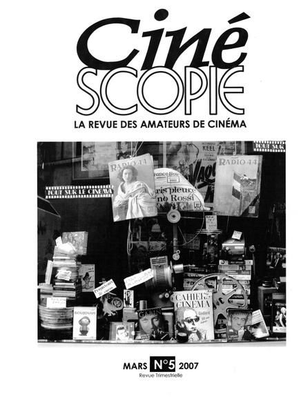 CINESCOPIE magazine side cover Issue 5 March/April/May 2007