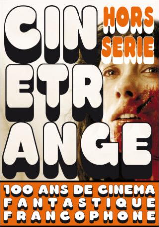 CINESCOPE/CINETRANGE magazine cover  Special issue  2008