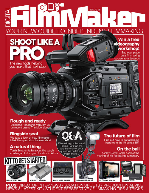 DIGITAL FILMMAKER magazine cover Issue 45 April 2017