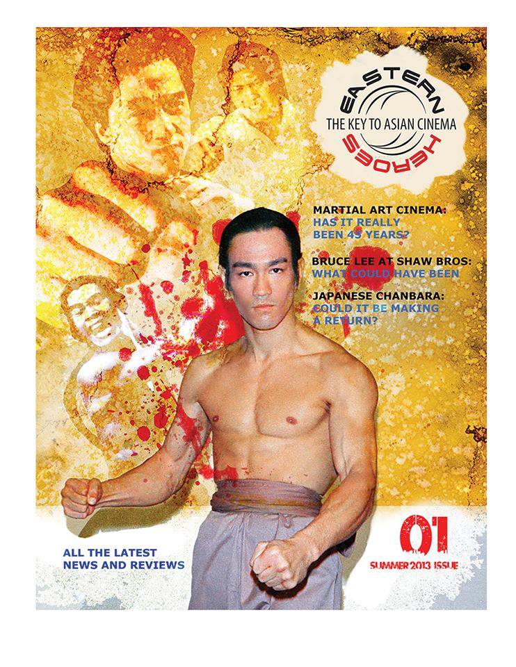 EASTERN HEROES magazine side cover Issue 1 Summer 2013