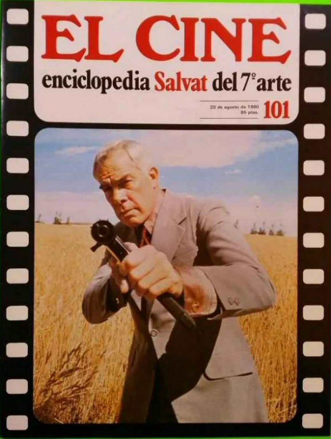 CINE | EL (Enciclopedia Salvat Del 7 Arte) magazine side cover Issue 101   1980