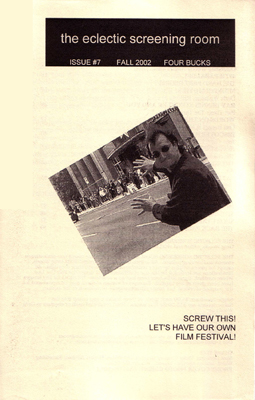ECLECTIC SCREENING ROOM magazine side cover Issue 7 Fall 2002