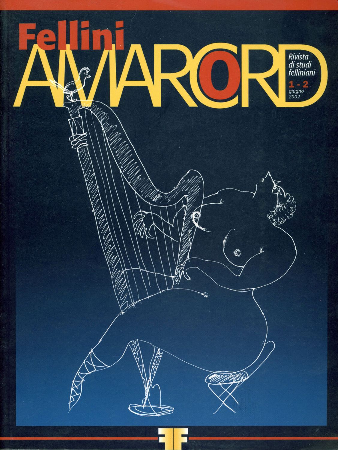 FELLINI AMARCORD magazine side cover Issue 1-2 June 2002