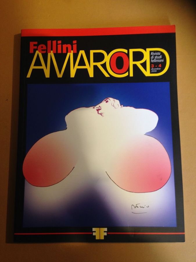 FELLINI AMARCORD magazine cover Issue 3-4 December 2006