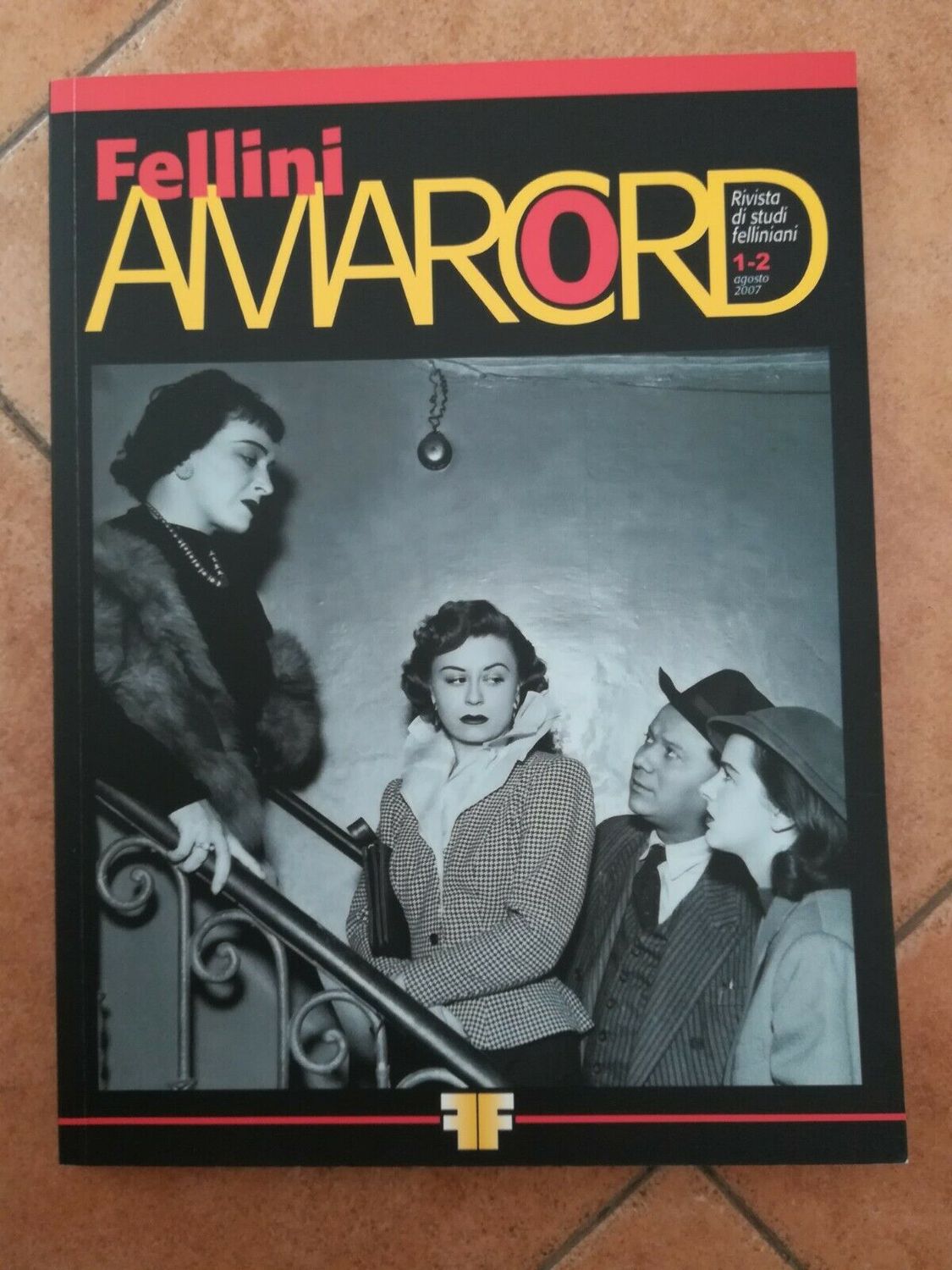 FELLINI AMARCORD magazine side cover Issue 1-2 August 2007