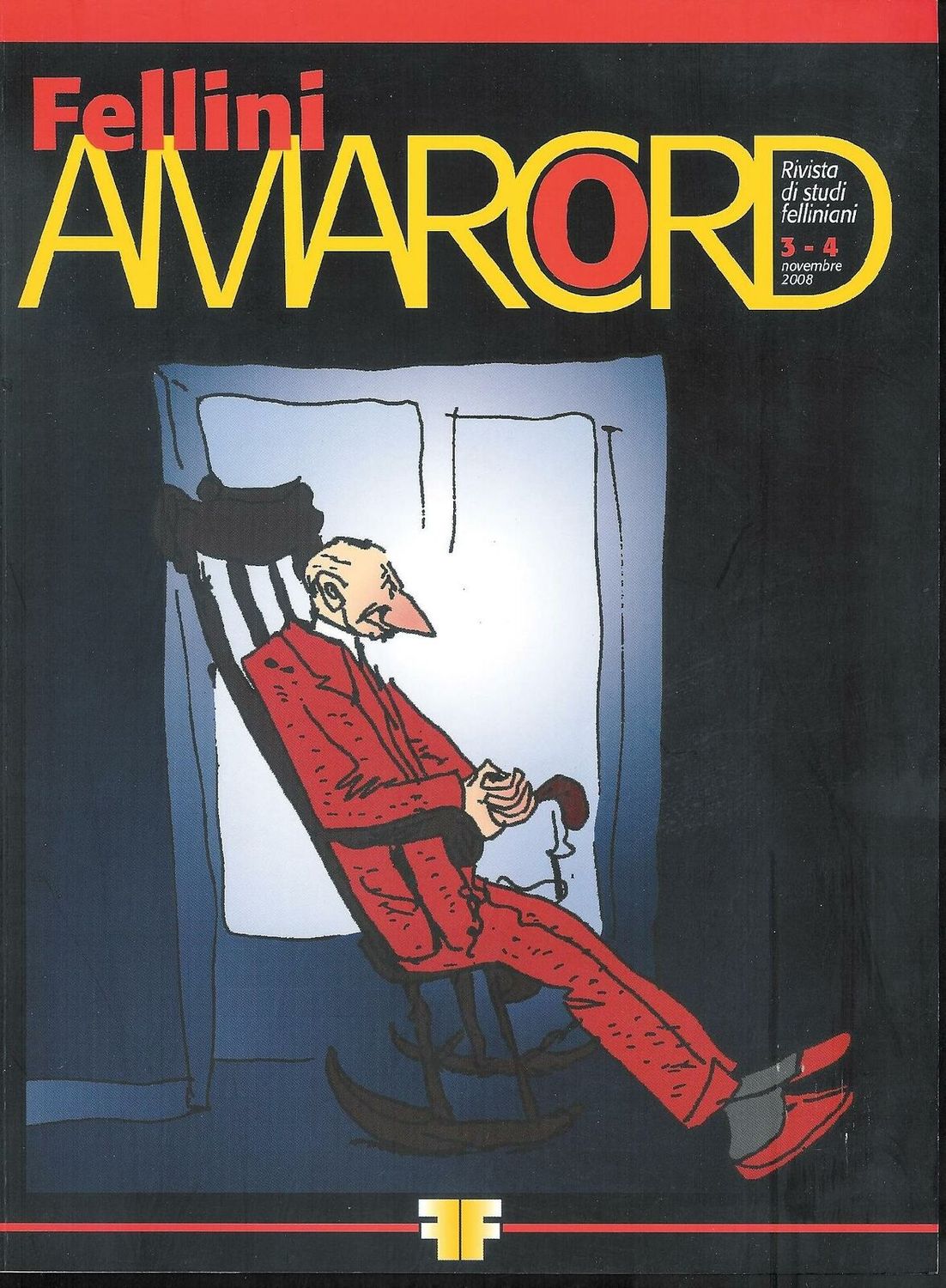FELLINI AMARCORD magazine cover Issue 3-4 November 2008