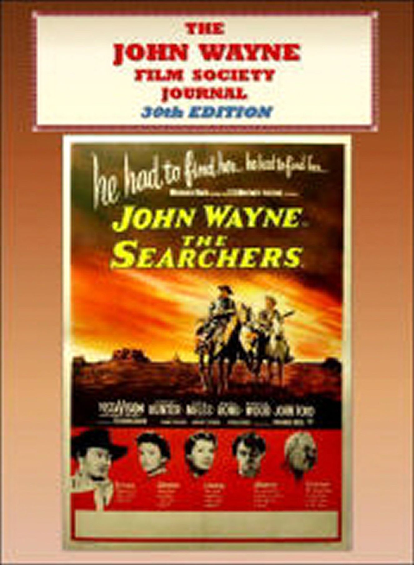 JOHN WAYNE FILM SOCIETY JOURNAL magazine cover Spring 2010