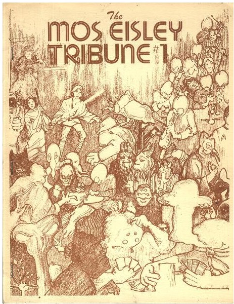 MOS EISLEY TRIBUNE magazine side cover Issue 1 October 1978