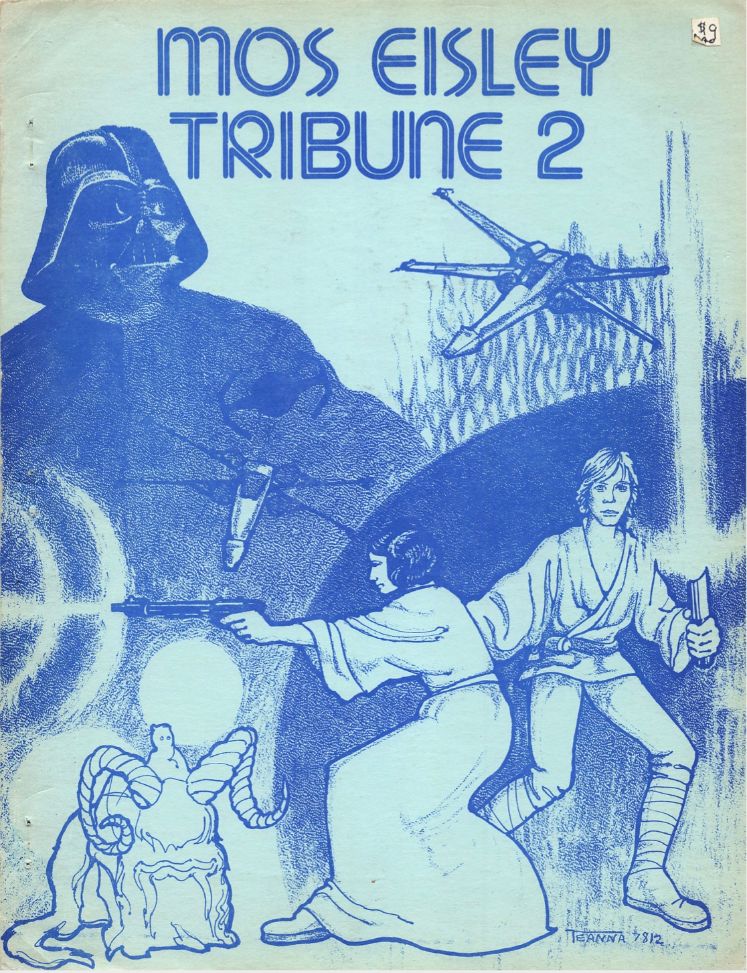 MOS EISLEY TRIBUNE magazine side cover Issue 2  February 1979