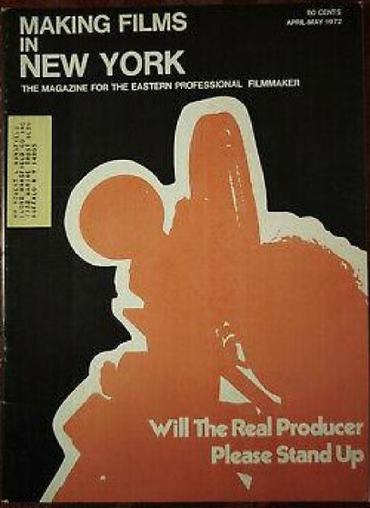 MAKING FILMS IN NEW YORK magazine side cover  Vol 6 No  2  April/May 1972