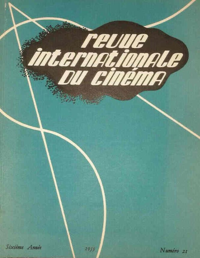REVUE INTERNATIONALE DU CINEMA magazine cover Issue 21 April 1955
