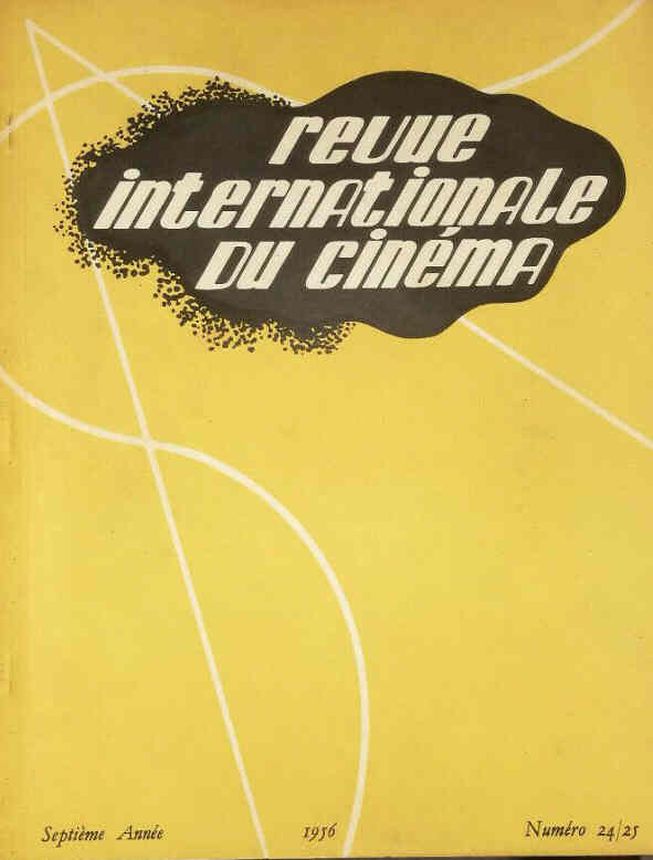 REVUE INTERNATIONALE DU CINEMA magazine cover Issue 24-25  April 1956
