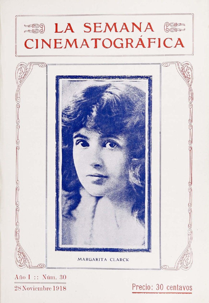 SEMANA CINEMATOGRAFICA | LA magazine side cover  Vol 1 No  30 28 November 1918