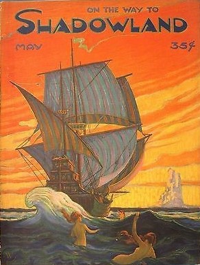 SHADOWLAND magazine side cover  Vol 2 No  9  May 1920