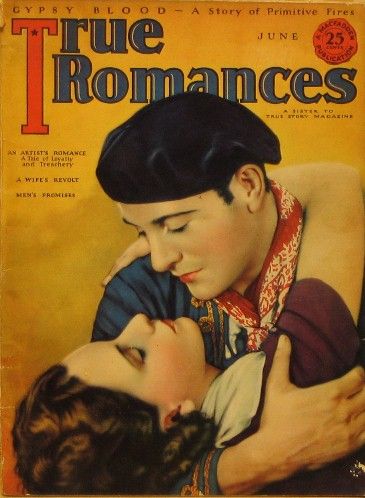 TRUE ROMANCES magazine side cover June 1926