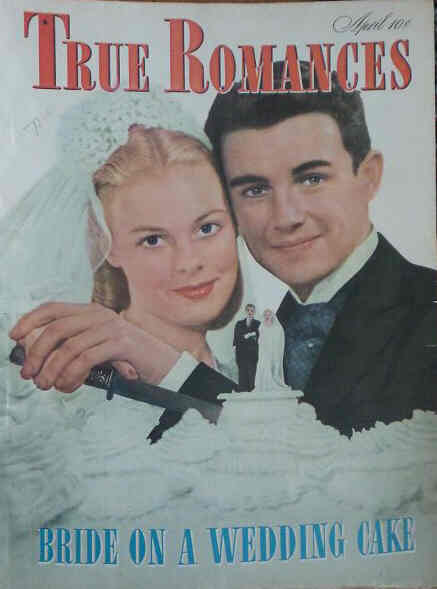 TRUE ROMANCES magazine side cover April 1946