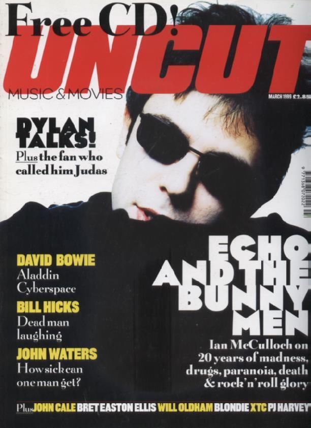 UNCUT: THE MUSIC AND MOVIE MAGAZINE magazine cover March 1999